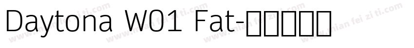 Daytona W01 Fat字体转换
